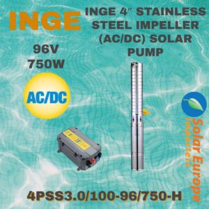 INGE 4" STAINLESS STEEL IMPELLER(AC/DC) SOLAR PUMP (4PSS3.0/100-96/750-H)  750W