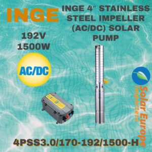 INGE 4" STAINLESS STEEL IMPELLER(AC/DC) SOLAR PUMP (4PSS3.0/170-192/1500-H)  1500W