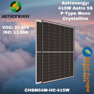 Astronergy: 415W Astro 5s P-Type Mono Crystalline - VOC: 37.60V / ISC: 13.99A (CHSM54M-HC-415W)