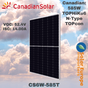 Canadian: 585W TOPHiKu6 N-Type TOPcon - VOC:52.4V / ISC:14.00A (CS6W-585T)