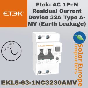Etek: AC 1P+N Residual Current Device 32A Type A-MV (Earth Leakage) (EKL5-63-1NC3230AMV)