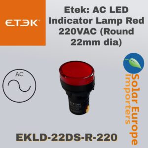 Etek: AC LED Indicator Lamp Red 220VAC (Round 22mm dia) (EKLD-22DS-R-220)