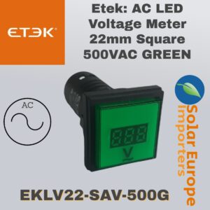 Etek: AC LED Voltage Meter 22mm Square 500VAC GREEN (EKLV22-SAV-500G)