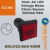 Etek: AC LED Voltage Meter 22mm Square 500VAC RED (EKLV22-SAV-500R)