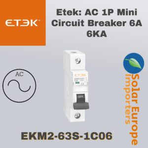 Etek: AC 1P Mini Circuit Breaker 6A 6KA (EKM3-63-1C06)
