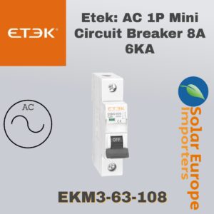 Etek: AC 1P Mini Circuit Breaker 8A 6KA (EKM3-63-1C08)