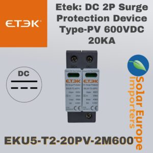 Etek: DC 2P Surge Protection Device Type-PV 600VDC 20KA (EKU5-T2-20PV-2M600)