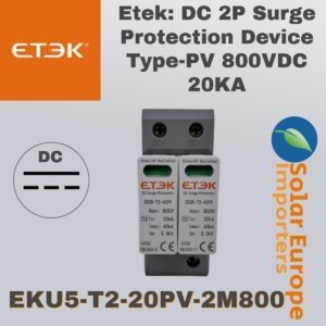 Etek: DC 2P Surge Protection Device Type-PV 800VDC 20KA (EKU5-T2-20PV-2M800)