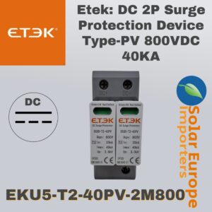 Etek: DC 2P Surge Protection Device Type-PV 800VDC 40KA (EKU5-T2-40PV-2M800)