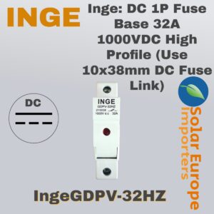 Inge: DC 1P Fuse Base 32A 1000VDC High Profile (Use 10x38mm DC Fuse Link) (IngeGDPV-32HZ)
