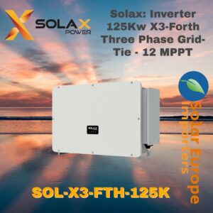 Solax: Inverter 125Kw X3-Forth Three Phase Grid-Tie (SOL-X3-FTH-125K)