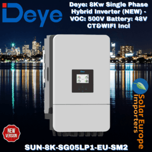 Deye: 8Kw Single Phase Hybrid Inverter (NEW) - VOC: 500V Battery: 48V CT&WIFI Incl (SUN-8K-SG05LP1-EU-SM2)