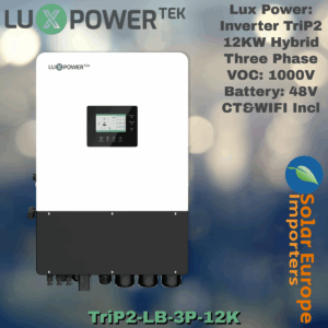Lux Power: Inverter TriP2 12KW Hybrid Three Phase - VOC: 1000V Battery: 48V CT&WIFI Incl (TriP2-LB-3P-12K)